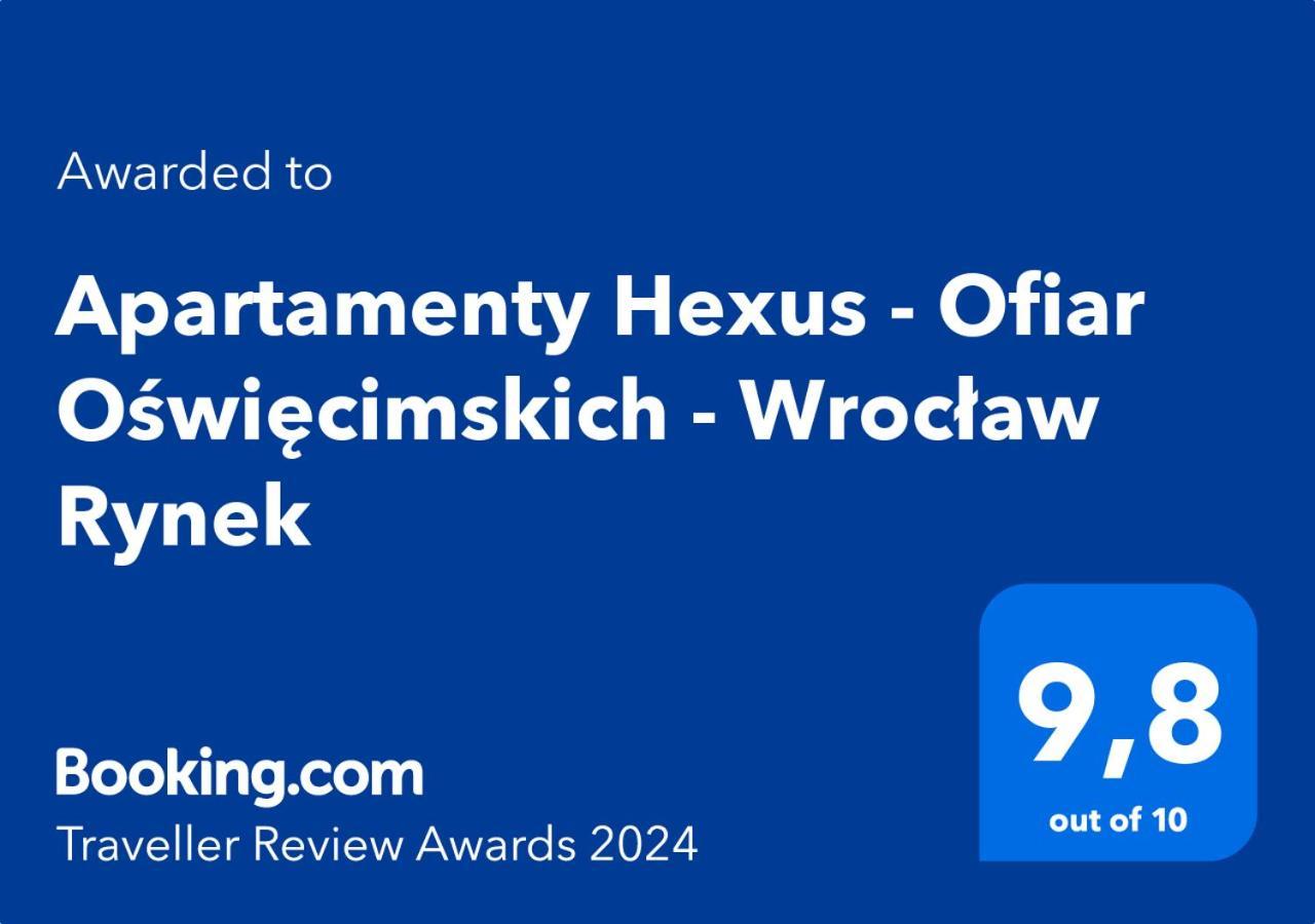 Apartamenty Hexus - Ofiar Oswiecimskich - Wroclaw Centrum Rynek المظهر الخارجي الصورة